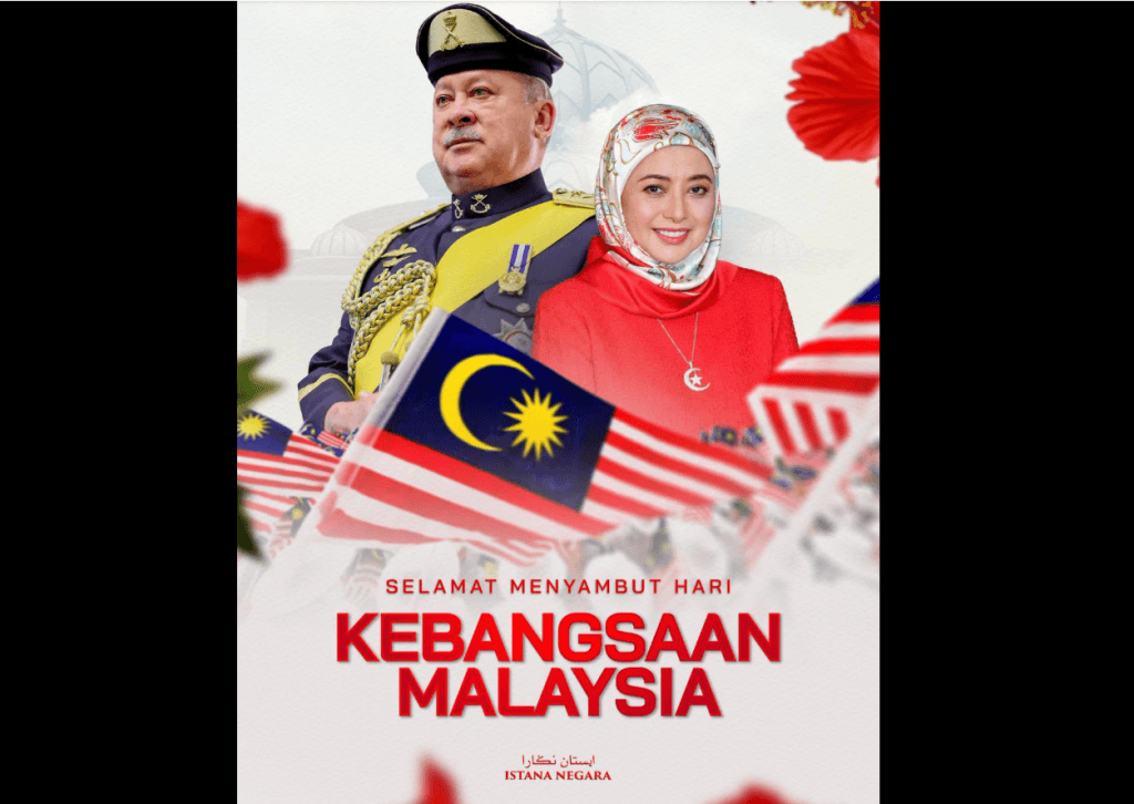 King Queen National Day greetings Putrajaya