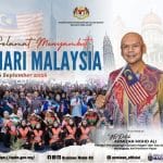 MA63 Remains Binding and Relevant 63 Years After Formation of Malaysia, Says Armizan