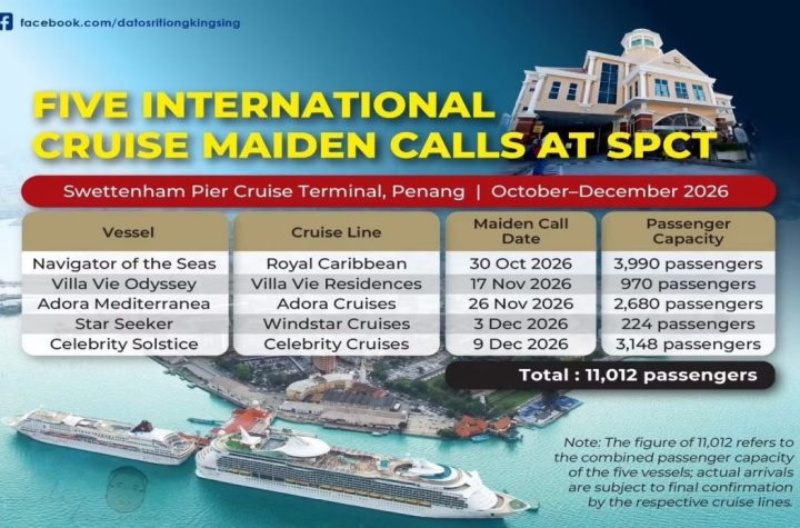 five international cruise ships maiden calls Penang SPCT